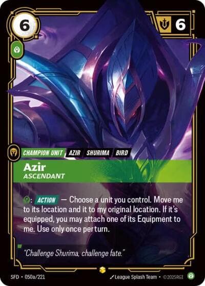 Azir, Ascendant card