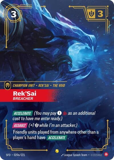 Rek'Sai, Breacher card