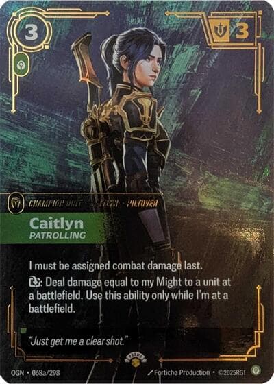 Caitlyn, Patrolling card