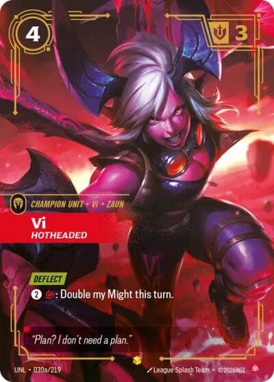 Vi, Hotheaded card