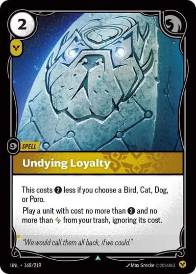 Undying Loyalty card
