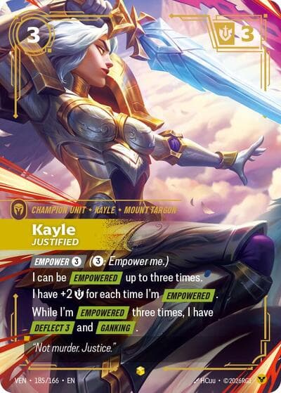 Kayle, Justified card