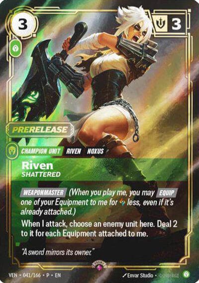Riven, Shattered card