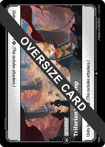 Trifarian War Camp (Oversized) — Origins Proving Grounds (#294)